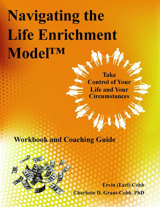 Navigating the Life Enrichment Model