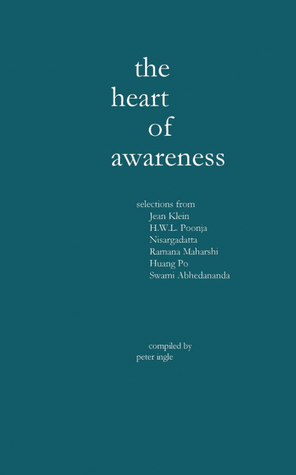 The Heart of Awareness