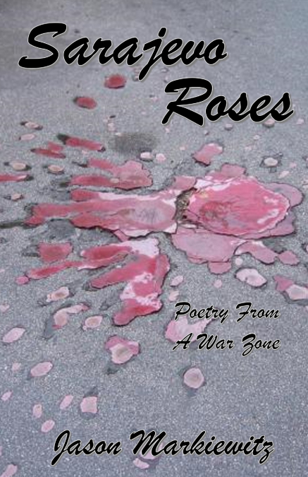Sarajevo Roses