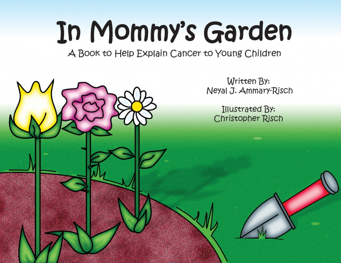 In Mommy’s Garden