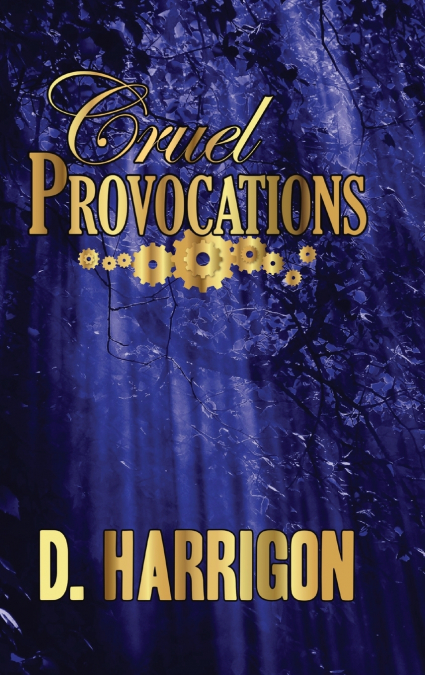 Cruel Provocations