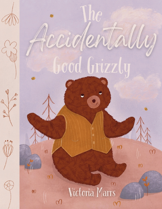 The Accidentally Good Grizzly