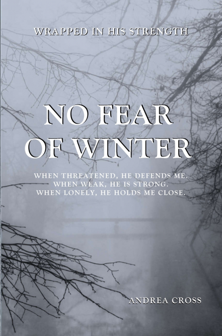 NO FEAR OF WINTER