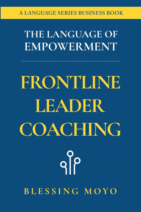 The Language of Empowerment