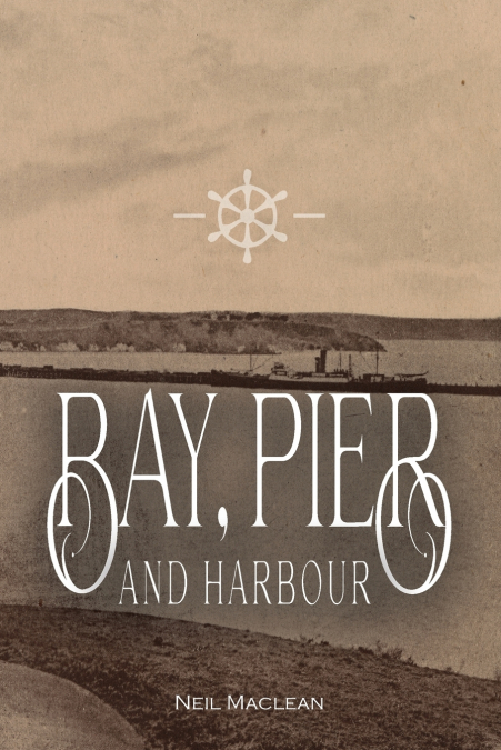 BAY, PIER AND HARBOUR