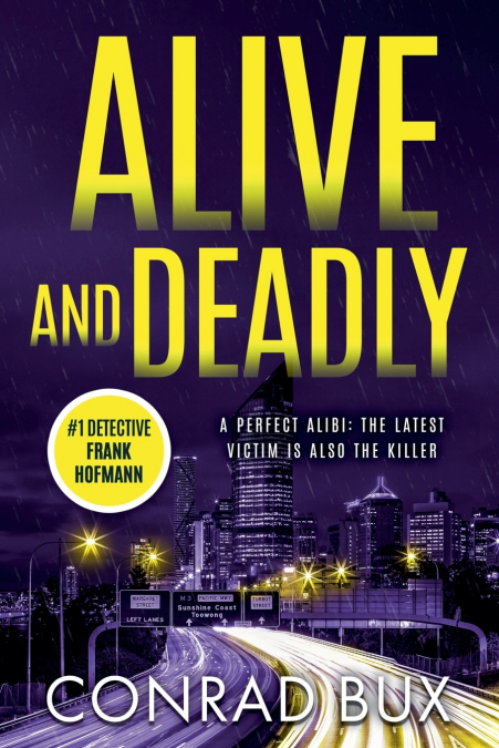 Alive and Deadly
