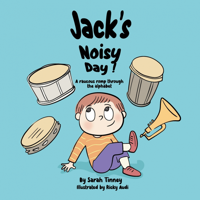 Jack’s Noisy Day