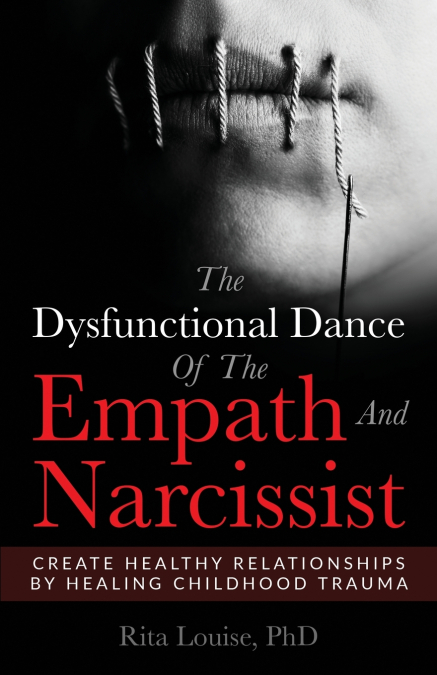 The Dysfunctional Dance Of The Empath And Narcissist
