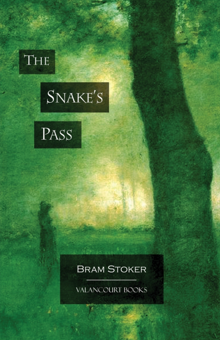 The Snake’s Pass