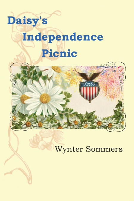 Daisy’s Independence Picnic