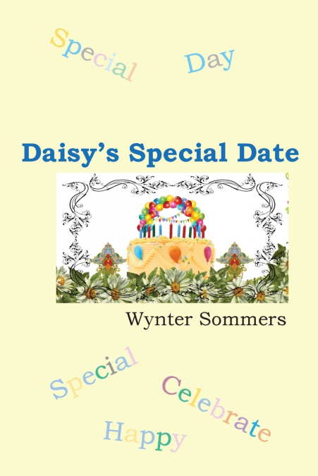 Daisy’s Special Date