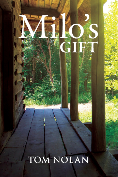 Milo’s Gift