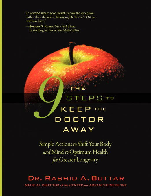 The 9 Steps to Keep the Doctor Away