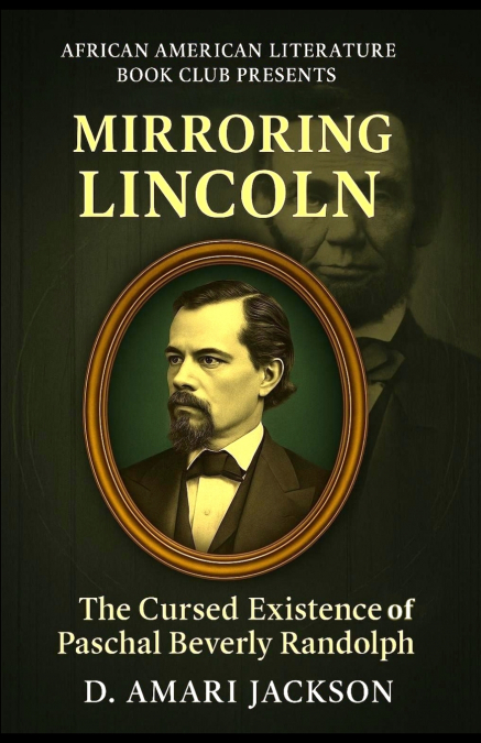 Mirroring Lincoln