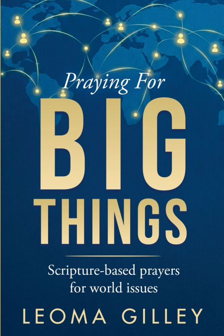 Praying for BIG Things