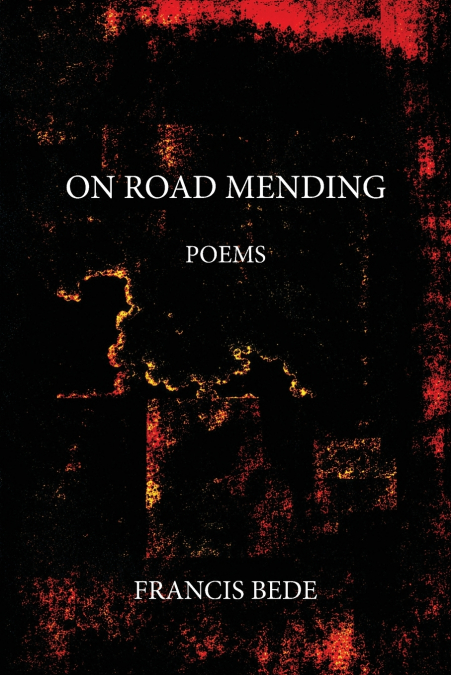On Road Mending - poems