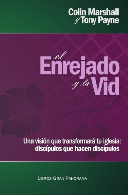 El enrejado y la vid