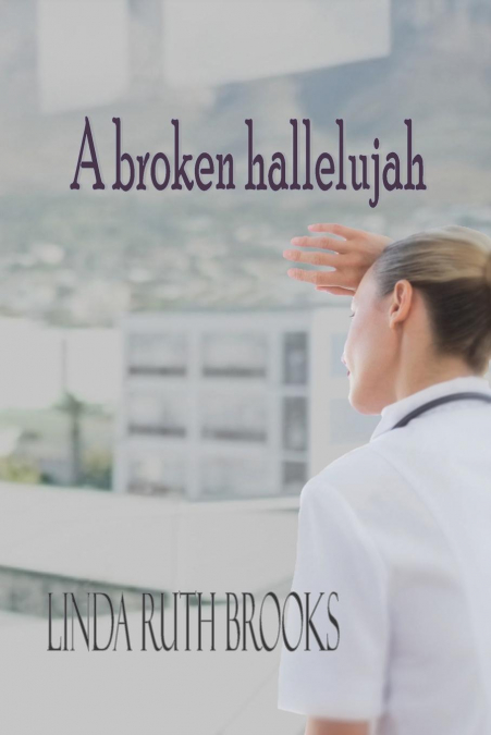 A broken hallelujah