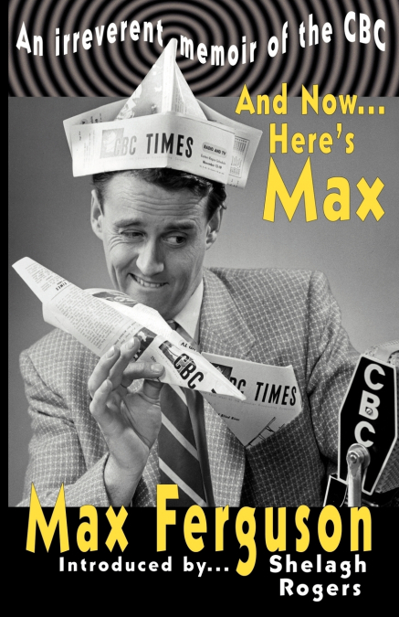 And Now... Here’s Max
