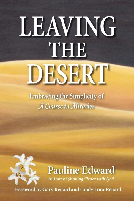 Leaving the Desert
