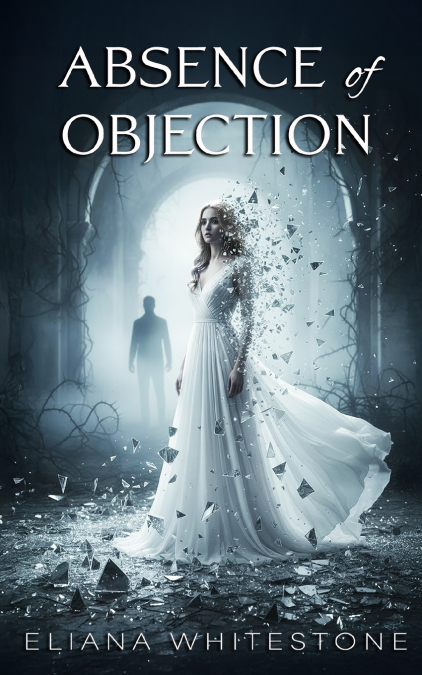 ABSENCE OF OBJECTION
