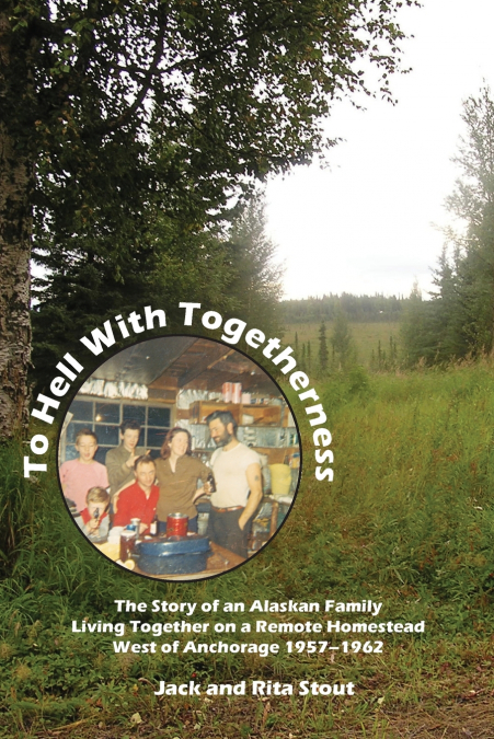 To Hell With Togetherness
