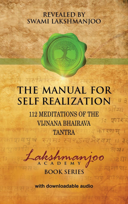 The Manual for Self Realization