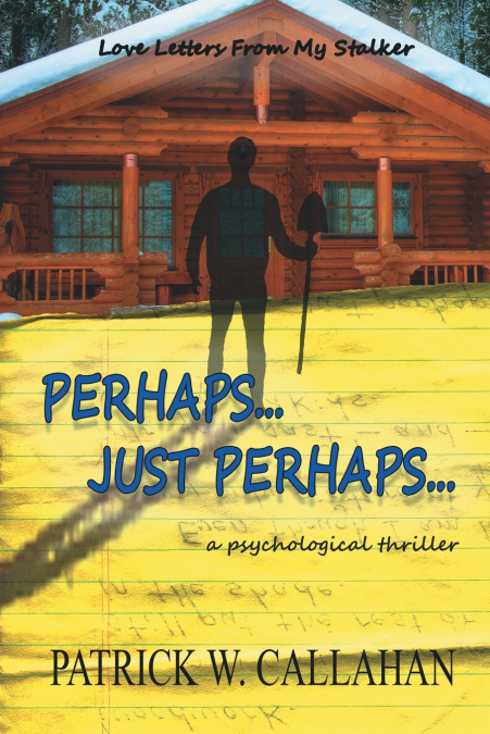 Perhaps, Just Perhaps