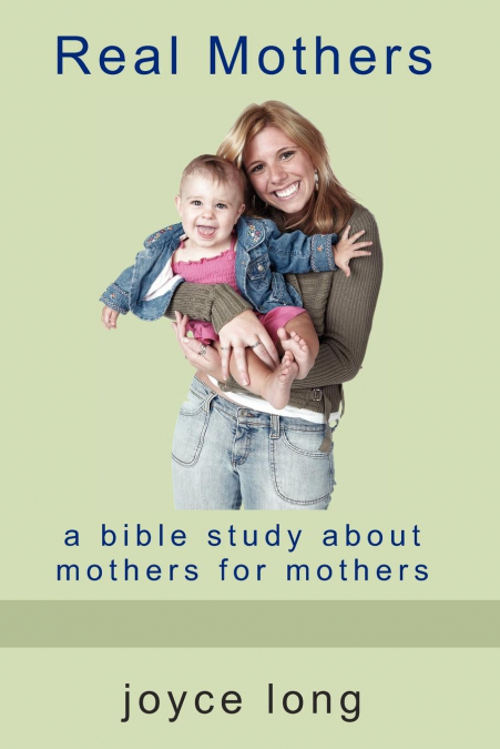 Real Mothers
