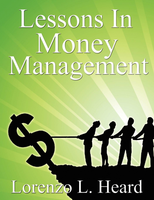 Lessons In Money Management