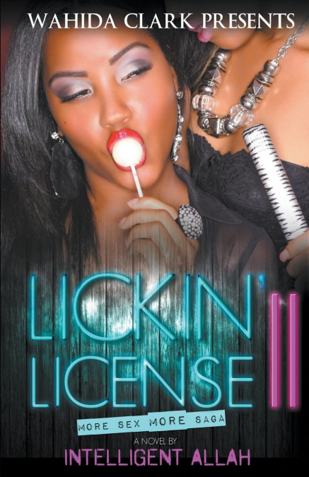 Lickin’ License II