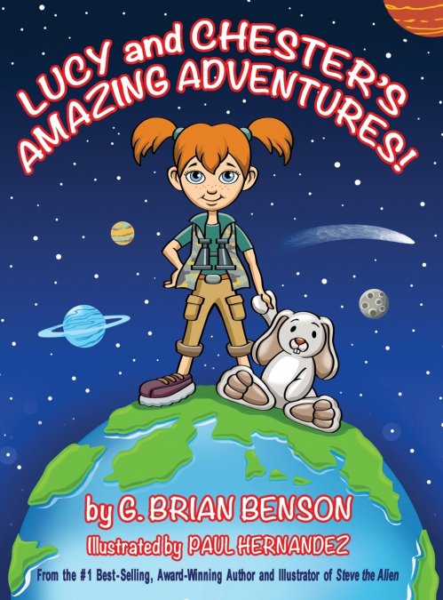 Lucy and Chester’s Amazing Adventures!