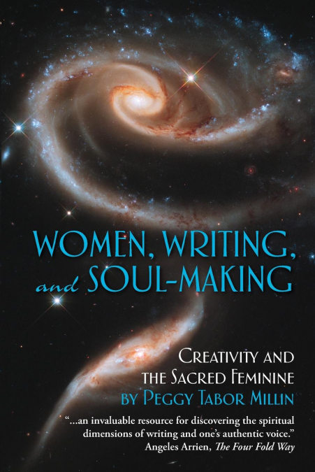 Women, Writing, and Soul-Making