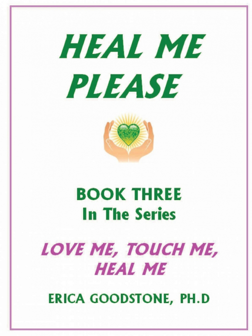 Heal Me ... Please
