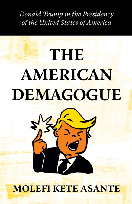 The American Demagogue