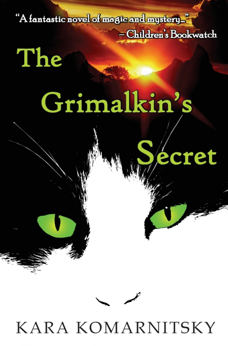 The Grimalkin’s Secret