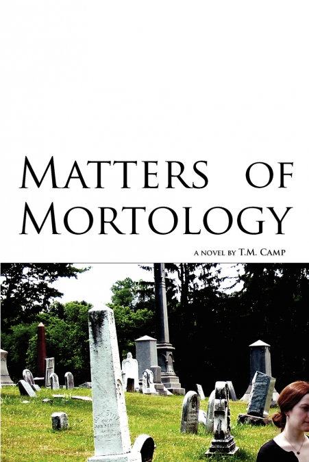 Matters of Mortology