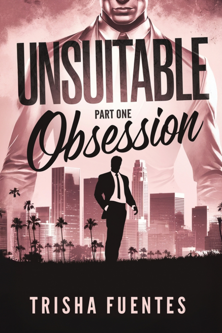 Unsuitable Obsession