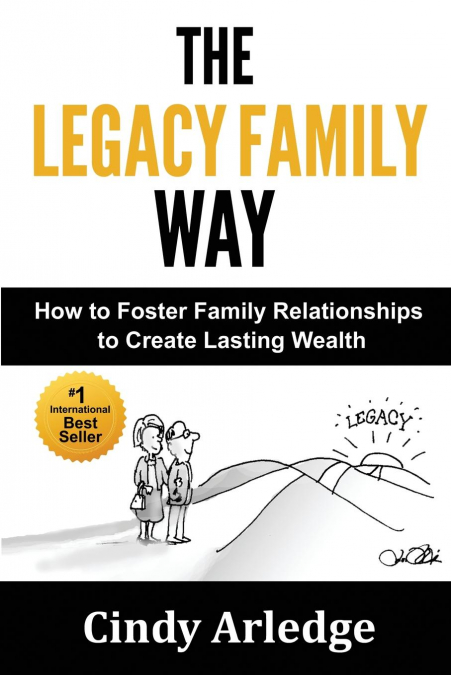 The Legacy Family Way