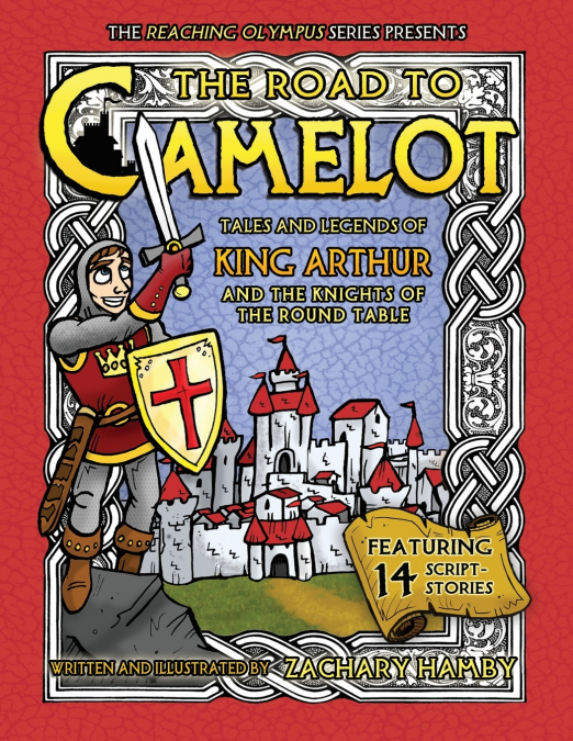 The Road to Camelot