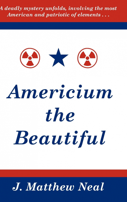 Americium the Beautiful