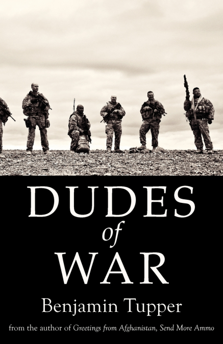 Dudes of War