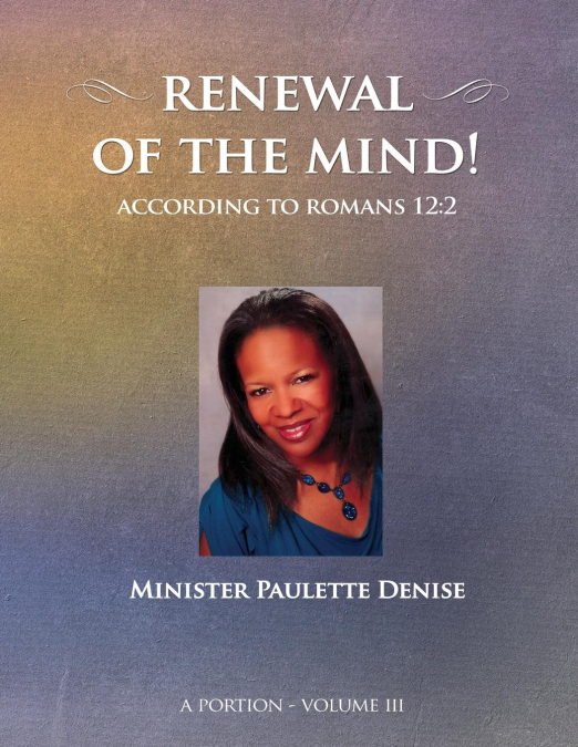 Renewal of the Mind - Volume III