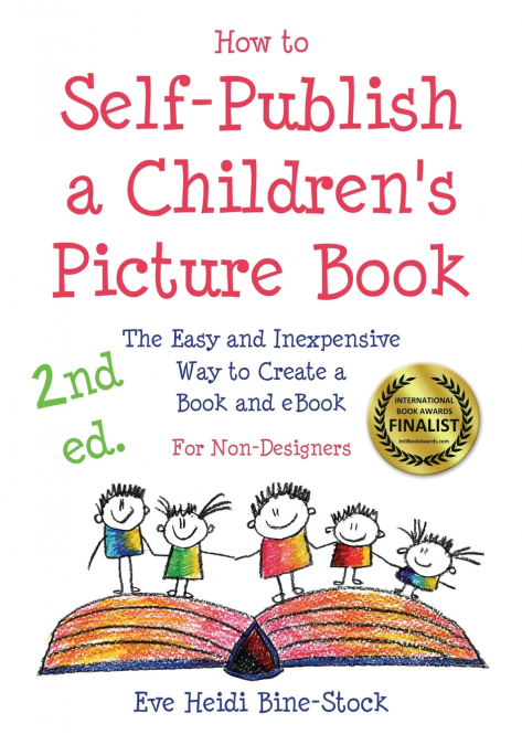 How to Self-Publish a Children’s Picture Book 2nd ed.