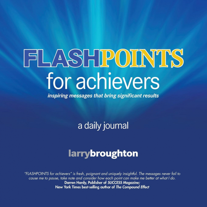 Flashpoints for Achievers