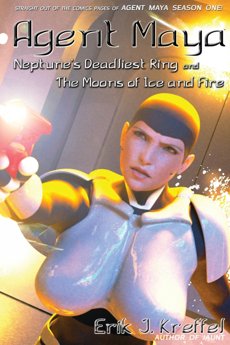 Agent Maya Neptune’s Deadliest Ring and the Moons of Ice and Fire