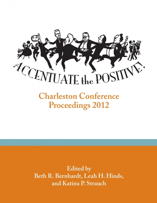 Accentuate the Positive