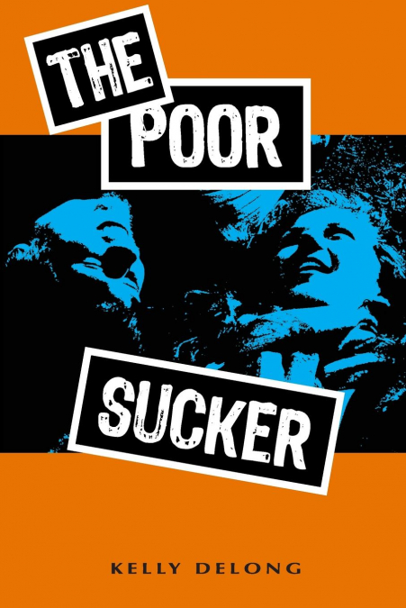 The Poor Sucker