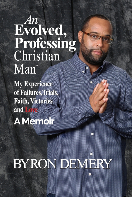 An Evolved, Professing Christian Man