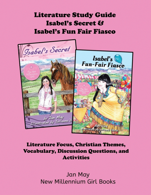 Isabel’s Secret and Isabel’s Fun Fair Fiasco Study Guide
